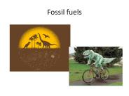 Fossil fuels