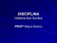DISCIPLINA Hist PowerPoint PPT Presentation