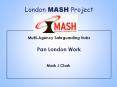 London MASH Project PowerPoint PPT Presentation