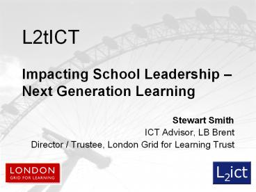 L2tICT  Impacting School Leadership 
