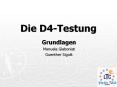 Die D4-Testung PowerPoint PPT Presentation