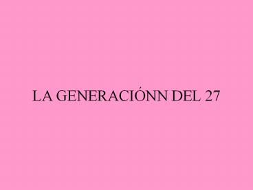 LA GENERACI