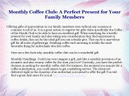 Coffee of the Month Clubs