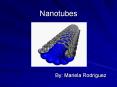 Nanotubes PowerPoint PPT Presentation