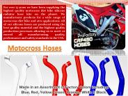 Dirt bike hoses