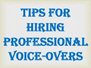 Tips For Hiring Professional Voice-overs