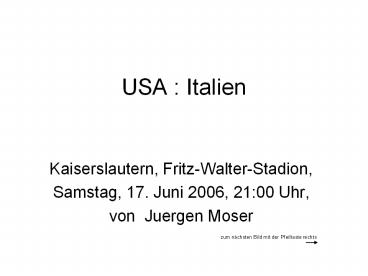 USA : Italien
