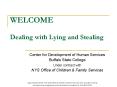 WELCOME Dealing with Lying and Stealing PowerPoint PPT Presentation