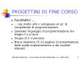 PROGETTINI DI FINE CORSO PowerPoint PPT Presentation