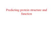 Predicting protein structure and function