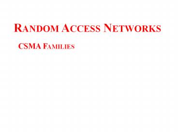Random Access Networks
