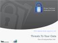 Threats To Your Data PowerPoint PPT Presentation