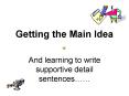 Getting the Main Idea PowerPoint PPT Presentation