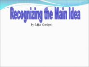 Recognizing the Main Idea
