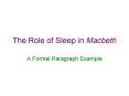 The Role of Sleep in Macbeth PowerPoint PPT Presentation