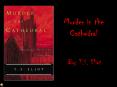 Murder in the Cathedral PowerPoint PPT Presentation