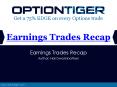 Earnings Trades Recap PowerPoint PPT Presentation