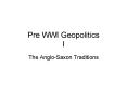 Pre WWI Geopolitics I PowerPoint PPT Presentation