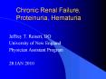 Chronic Renal Failure, Proteinuria, Hematuria PowerPoint PPT Presentation