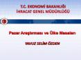 T.C. EKONOMI BAKANLIGI IHRACAT GENEL M PowerPoint PPT Presentation