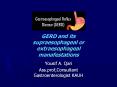 GERD and its supraesophageal or extraesophageal manafestations PowerPoint PPT Presentation