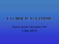 LA CRISE D PowerPoint PPT Presentation