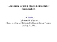 Multiscale issues in modeling magnetic reconnection