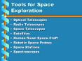 Tools for Space Exploration PowerPoint PPT Presentation
