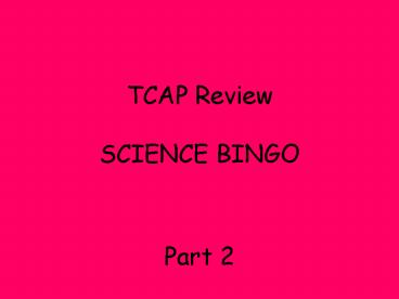 TCAP Review SCIENCE BINGO