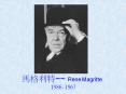????~~ Rene Magritte PowerPoint PPT Presentation
