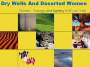 Dry Wells And Deserted Women