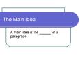 The Main Idea PowerPoint PPT Presentation
