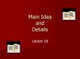 Main Idea and Details PowerPoint PPT Presentation