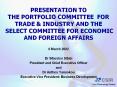 PRESENTATION TO THE PORTFOLIO COMMITTEE FOR TRADE PowerPoint PPT Presentation