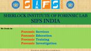 Forensic Science Services, Education, Training and Investigation