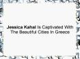 Jessica Kahal Is Captivated With The Beautiful Cities In Greece PowerPoint PPT Presentation