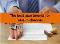 "The best apartments for  Sale in chennai " PowerPoint PPT Presentation