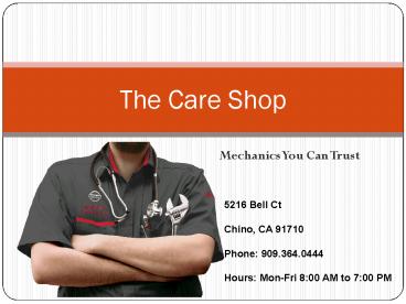 The Care Shop  Mechanics You Can Trust