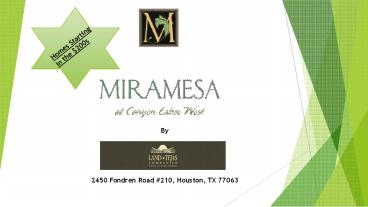 New Homes in Cypress Texas - Miramesa