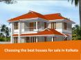 Choosing the best houses for sale in Kolkata