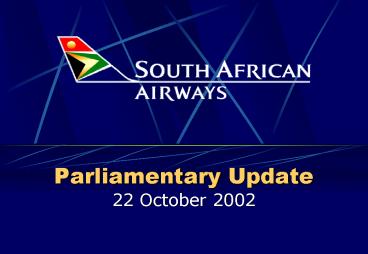Parliamentary Update 22 October 2002