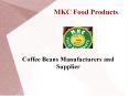 Coffee Beans Supplier PowerPoint PPT Presentation