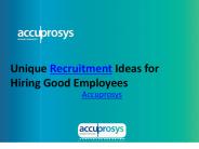 Unique Recruitment Ideas for Hiring Good Employees