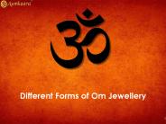 Different Forms of Om Jewellery
