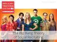 The Big Bang Theory of Social Recruiting PowerPoint PPT Presentation