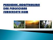 PENDUDUK,INDUSTRIALISASI