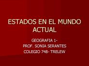 ESTADOS EN EL MUNDO ACTUAL
