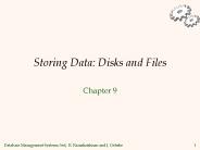 Storing Data: Disks and Files