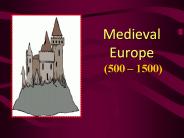 Medieval Europe (500 