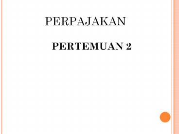 PERPAJAKAN